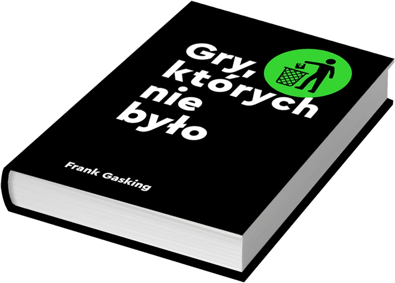 Gry, których nie było